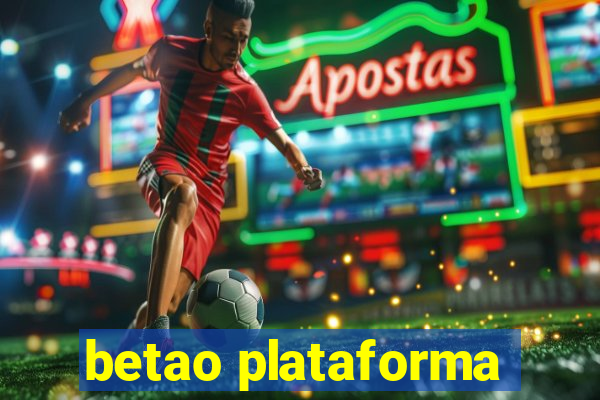 betao plataforma